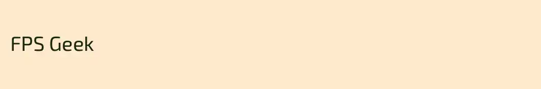 FPS Geek
